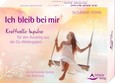 Ich bleib bei mir, 40 befreiende Karten mit Anleitung Ich bleib bei mir, 40 befreiende Karten mit Anleitung