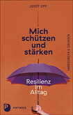 Mich schützen und stärken