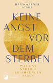 Keine Angst vor dem Sterben
