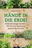 Hände in die Erde! Hände in die Erde!