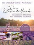 Das Lavendelbuch Das Lavendelbuch
