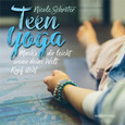 Teen Yoga Teen Yoga