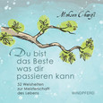 Du bist das Beste was dir passieren kann Du bist das Beste was dir passieren kann