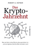 Das Krypto-Jahrzehnt Das Krypto-Jahrzehnt