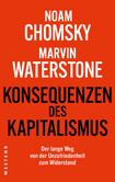 Konsequenzen des Kapitalismus Konsequenzen des Kapitalismus