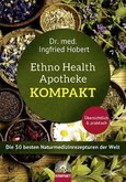 Ethno Health Apotheke kompakt Ethno Health Apotheke kompakt