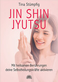 Jin Shin Jyutsu Jin Shin Jyutsu