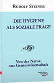 Die Hygiene als soziale Frage Die Hygiene als soziale Frage