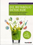 Die Metabolic-Detox-Kur Die Metabolic-Detox-Kur