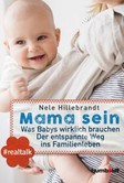 Mama sein Mama sein