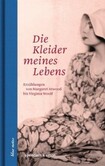 Die Kleider meines Lebens Die Kleider meines Lebens