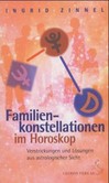 Familienkonstellationen im Horoskop Familienkonstellationen im Horoskop