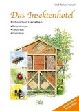 Das Insektenhotel Das Insektenhotel