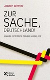 Zur Sache, Deutschland! Zur Sache, Deutschland!