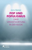 Pop und Populismus Pop und Populismus