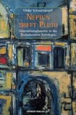 Neptun trifft Pluto Neptun trifft Pluto