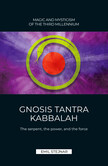 Stejnar 13: Gnosis Tantra Kabbalah