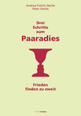 Drei Schritte zum Paaradies