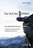Der Ruf des EINEN Der Ruf des EINEN