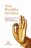 Von Buddha berührt Von Buddha berührt