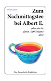Zum Nachmittagstee bei Albert E. Zum Nachmittagstee bei Albert E.
