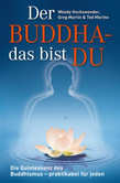 Der Buddha - das bist DU Der Buddha - das bist DU