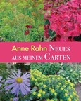 Neues aus meinem Garten Neues aus meinem Garten