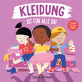 Kleidung ist für alle da! Kleidung ist für alle da!