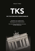 TKS - Die Teutonische Kernschmelze