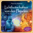 Lichtbotschaften von den Plejaden Band 1 (Ungekürzte Lesung und Heilsymbol "Quellenergie"), 1 Audio-CD, MP3