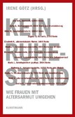Kein Ruhestand Kein Ruhestand
