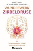 Wunderwerk Zirbeldrüse