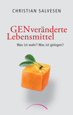 GENveränderte Lebensmittel GENveränderte Lebensmittel