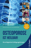 Osteoporose ist heilbar!