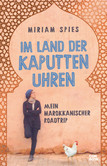 Im Land der kaputten Uhren Im Land der kaputten Uhren