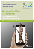 Metalle auf der Bühne der Menschheit Metalle auf der Bühne der Menschheit