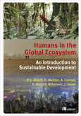 Humans in the Global Ecosystem Humans in the Global Ecosystem