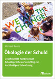Ökologie der Schuld Ökologie der Schuld