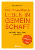 Praxishandbuch Leben in Gemeinschaft