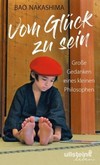 Vom Glück zu sein Vom Glück zu sein