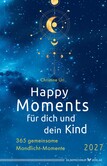 Happy Moments für dich und dein Kind – 2027