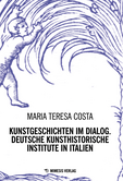 Kunstgeschichten im Dialog Kunstgeschichten im Dialog