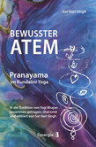 Bewusster Atem - Pranayama im Kundalini Yoga, E-Book