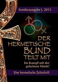 Der hermetische Bund teilt mit Der hermetische Bund teilt mit