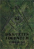 Okkultes Logentum Okkultes Logentum