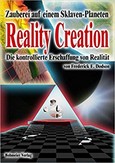 Reality Creation Reality Creation