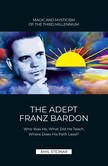 Stejnar 6: The Adept Franz Bardon