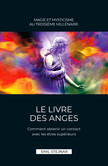 Stejnar 7: Le Livre des Anges | Magie et Mysticisme au troisième millénaire Stejnar 7: Le Livre des Anges | Magie et Mysticisme au troisième millénaire