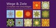Wege & Ziele Wege & Ziele