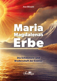 Maria Magdalenas Erbe Maria Magdalenas Erbe